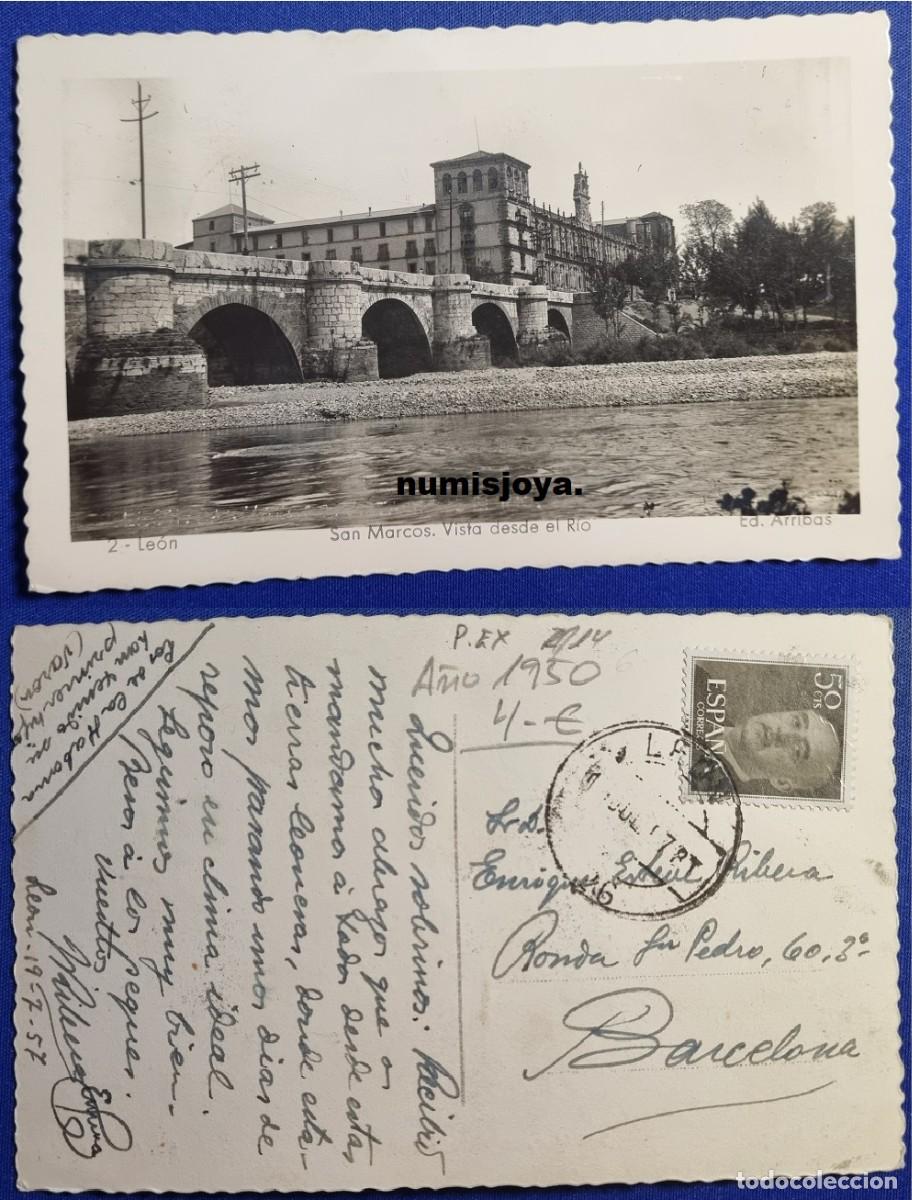 Postales: POSTAL de LEON (Espa&ntilde;a) a&ntilde;o 1950. San Marcos. Vista desde el Rio. Ed. ARRIBAS. Escrita en 1957.