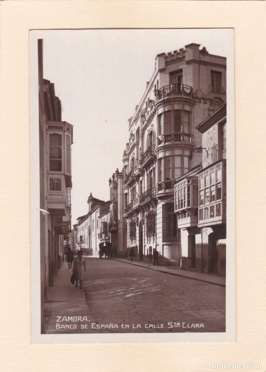 Postales: ZAMORA. BANCO DE ESPA&Ntilde;A EN LA CALLE SANTA CLARA
