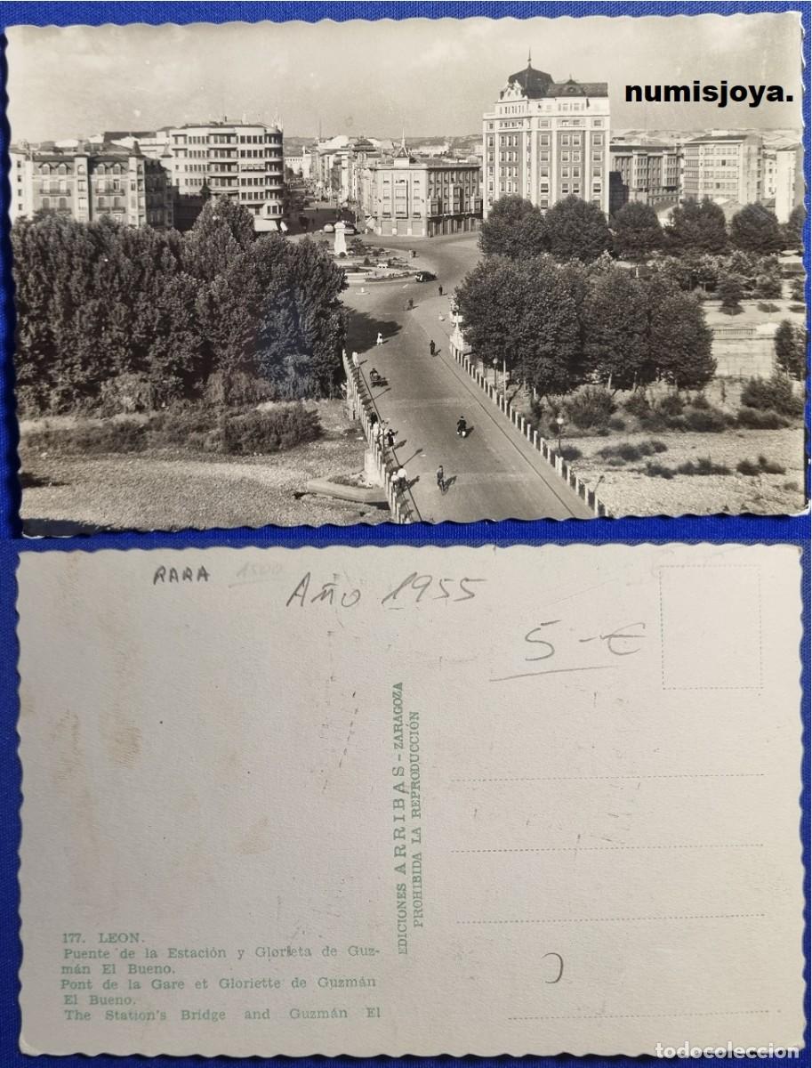 Postales: POSTAL de LEON (Espa&ntilde;a) a&ntilde;o 1950/60. 177 Puente estaci&oacute;n Y Glorieta de Guzm&aacute;n El Bueno. Ed. ARRIBAS.
