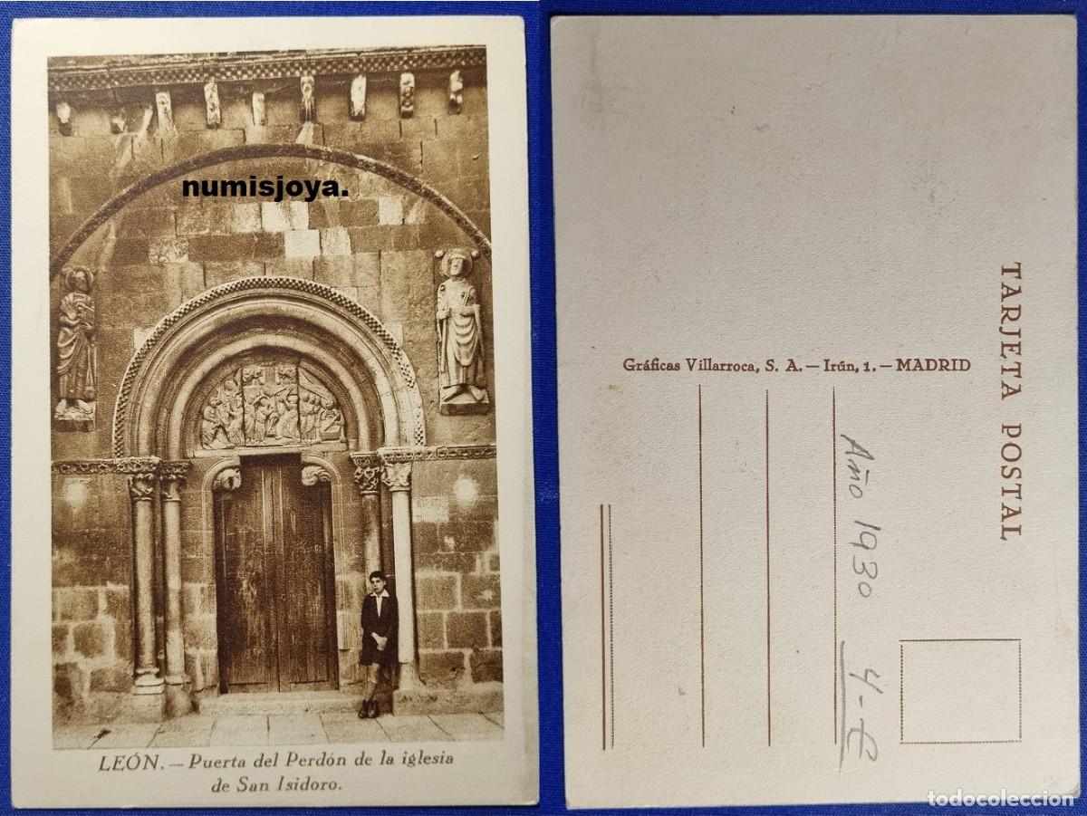 Postales: POSTAL de LEON (Espa&ntilde;a) a&ntilde;o 1930 Puerta del Perd&oacute;n de iglesia de San Isidoro. VILLARROCA.