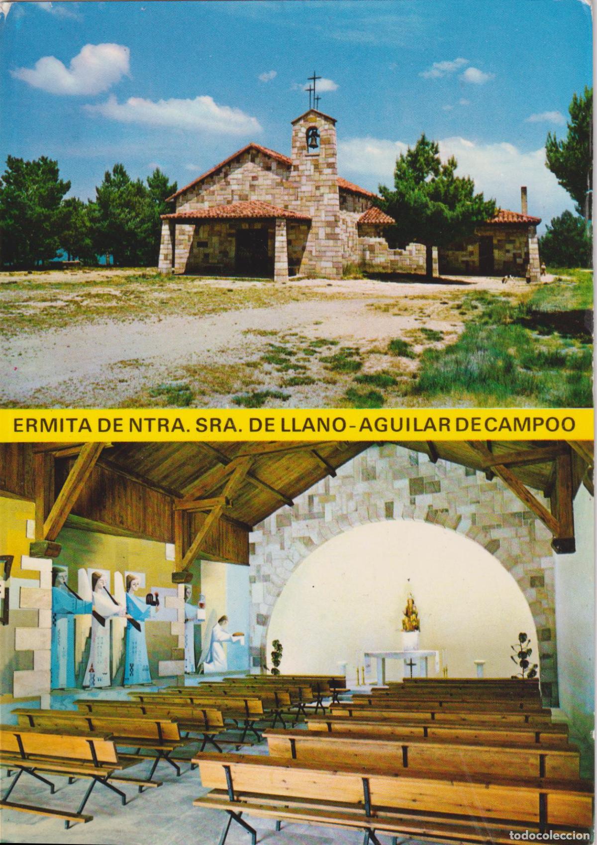 Postales: AGUILAR DE CAMPOO (PALENCIA) NTRA.SRA. DE LLANO, PATRONA, ERMITA &ndash; ED.SICILIA N&ordm;14 &ndash; S/C