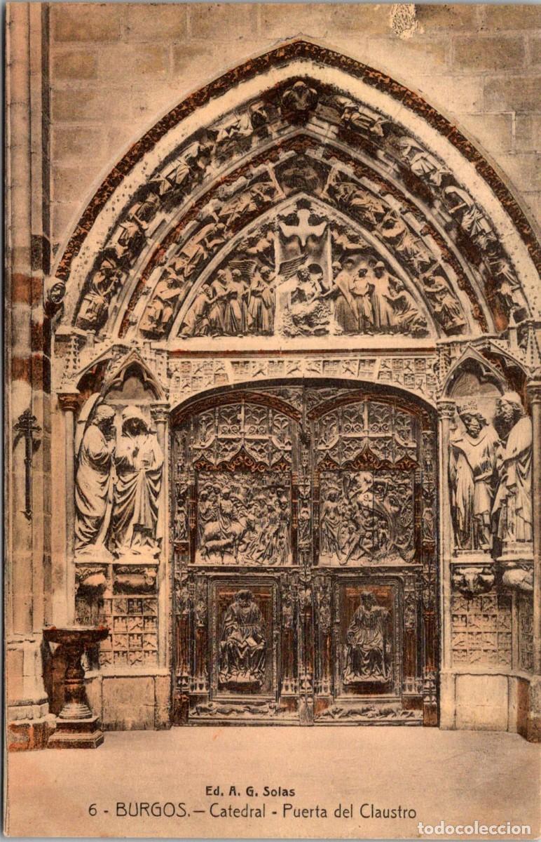 Postales: Burgos - Catedral - Puerta del Claustro - Ed. A. G. Solas n&ordm; 6 - Coloreada - 138x89mm - In&eacute;dita en T