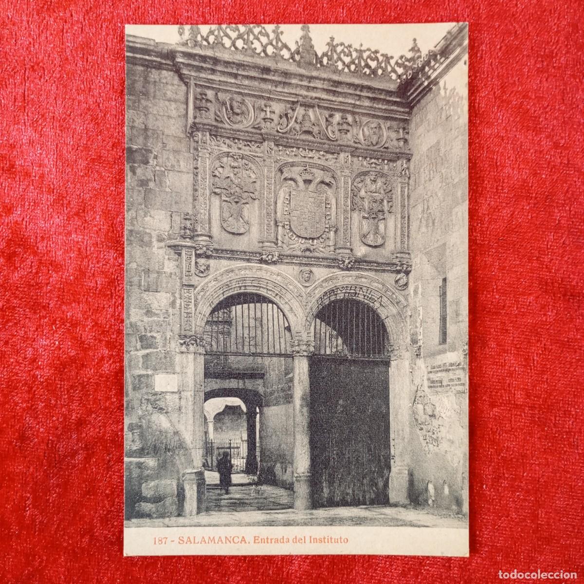 Postales: POSTAL - SALAMANCA - ENTRADA DEL INSTITUTO - 187 - THOMAS - RAR&Iacute;SIMA / 1978