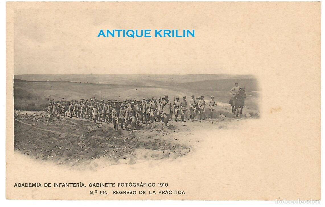 Postales: ACADEMIA DE INFANTERIA 1910 N&ordm; 22 REGRESO DE LA PRACTICA / HAUSER MENET