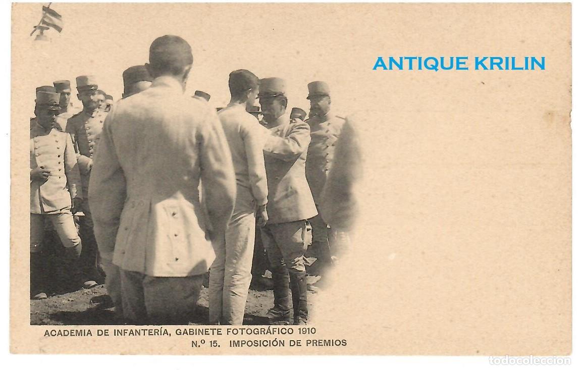 Postales: ACADEMIA DE INFANTERIA 1910 N&ordm; 15 IMPOSICION DE PREMIOS / HAUSER MENET / SIN FRANQUEAR