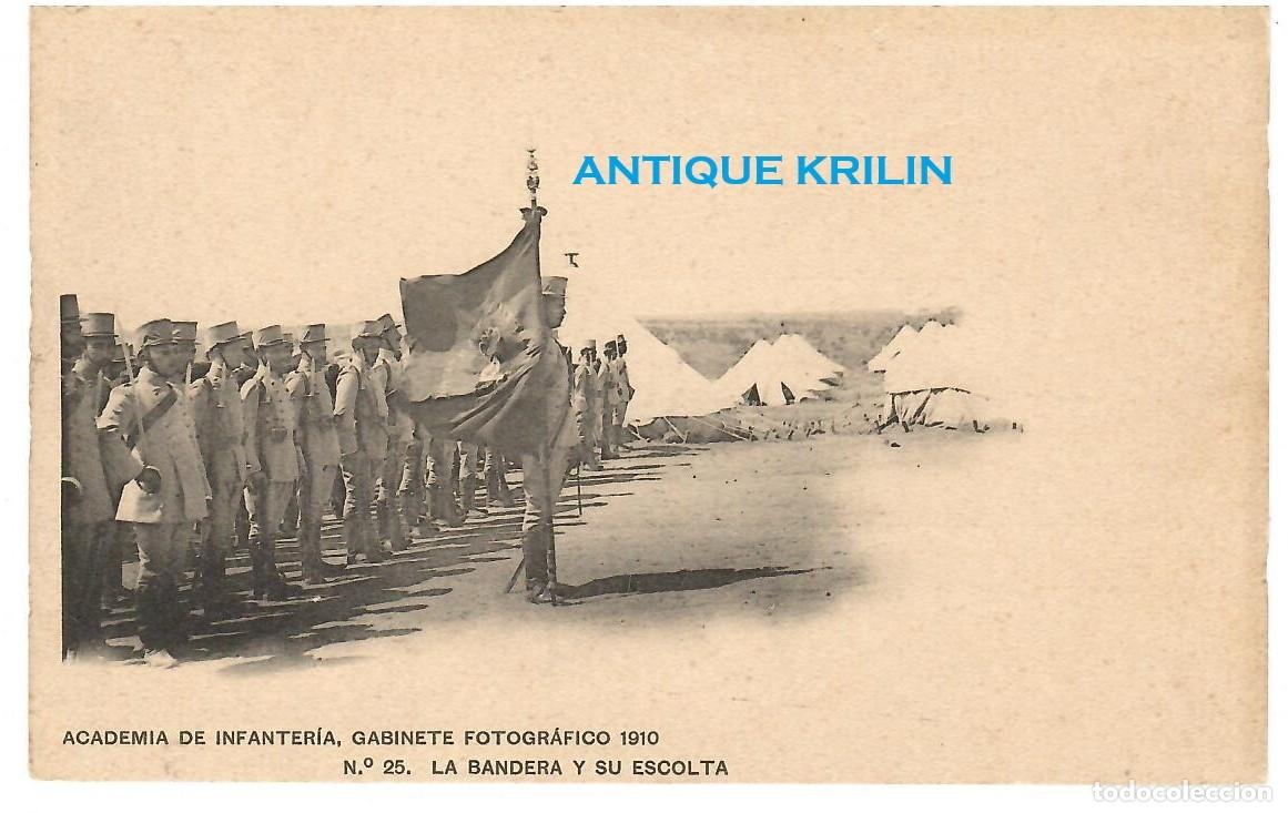 Postales: ACADEMIA DE INFANTERIA 1910 N&ordm; 25 LA BANDERA Y SU ESCOLTA / HAUSER MENET / SIN FRANQUEAR
