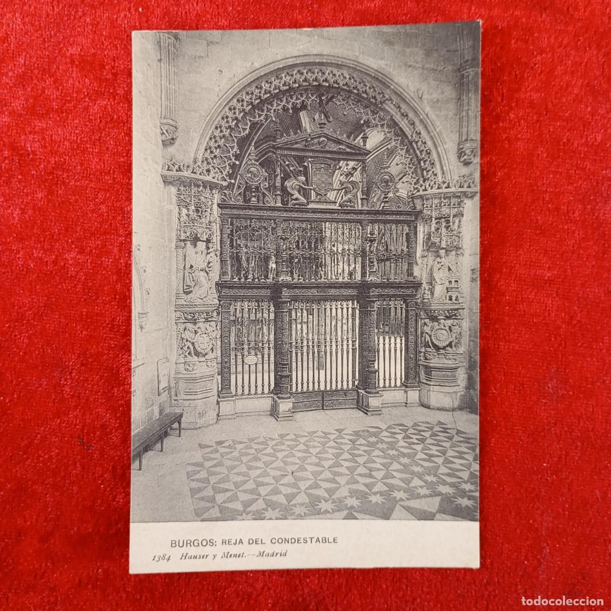 Postales: POSTAL - BURGOS - REJA DEL CONDESTABLE - HAUSER Y MENET - 1384 - MADRID - RAR&Iacute;SIMA / 2139