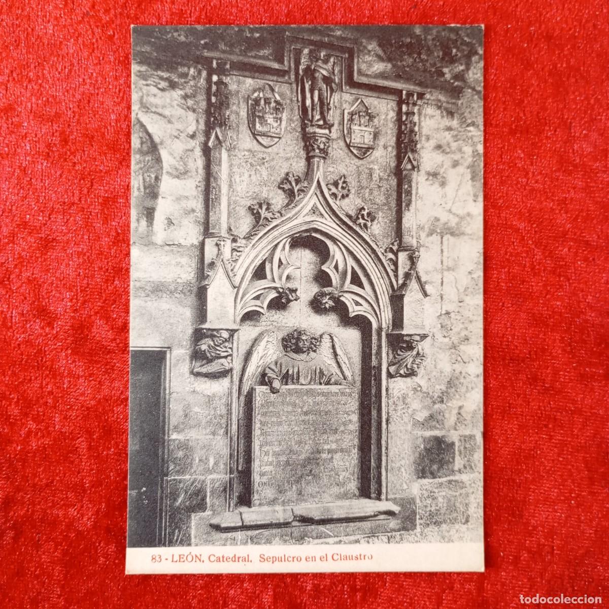 Postales: POSTAL - LE&Oacute;N - CATEDRAL - SEPULCRO EN EL CLAUSTRO - RAR&Iacute;SIMA / 2265