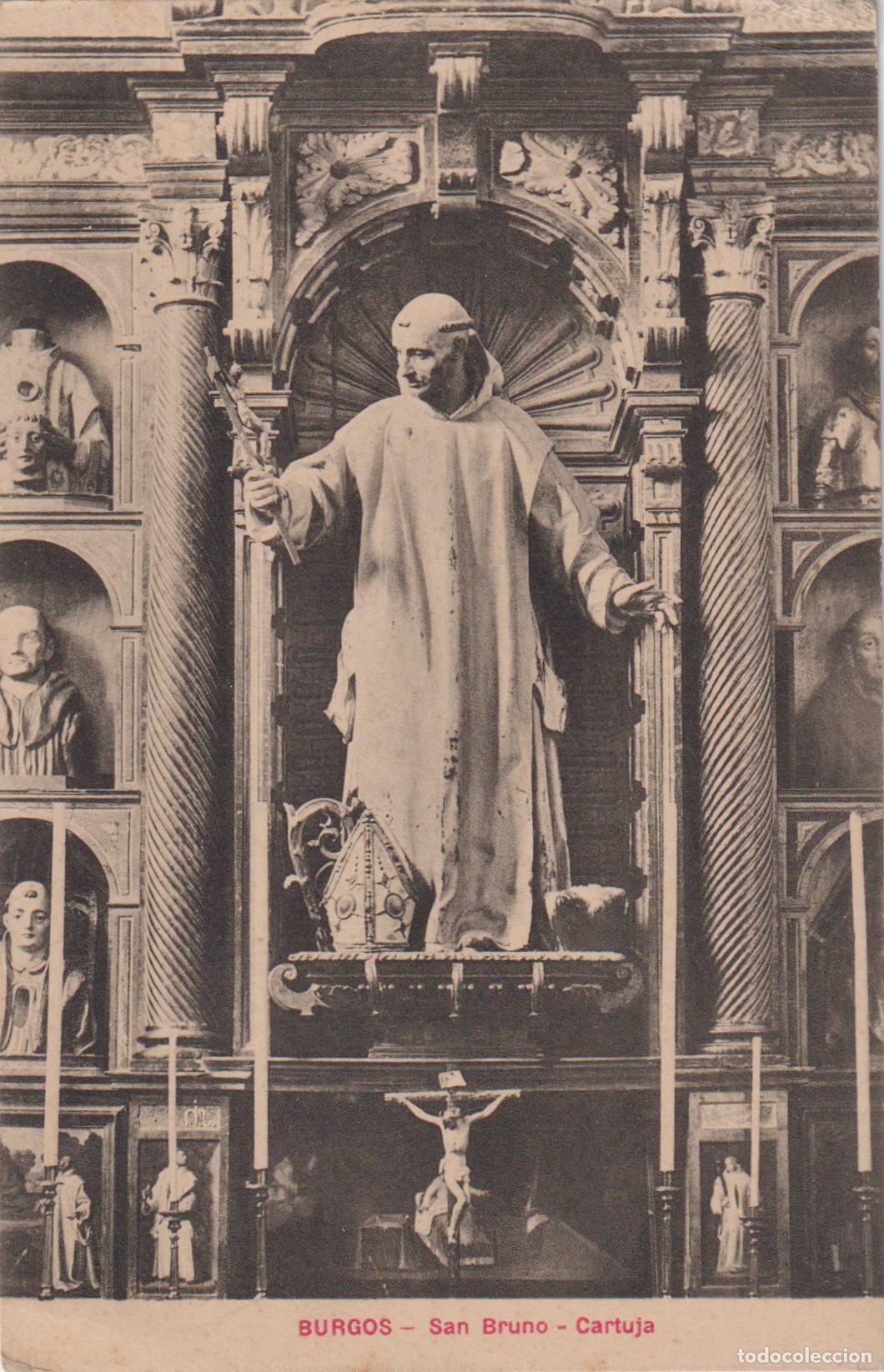 Postales: BURGOS, SAN BRUNO, CARTUJA - COLECCI&Oacute;N EXCELSIOR - S/C