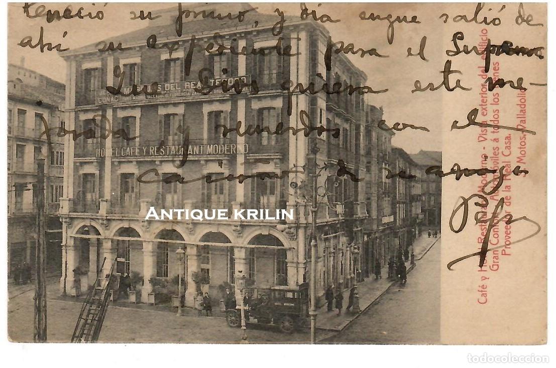 Postales: VALLADOLID / CAFE Y HOTEL RESTAURANT MODERNO / EDICION GUILLEN / SIN FRANQUEAR PERO ESCRITA