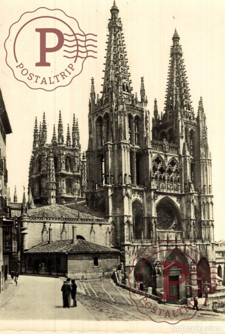 Cartes Postales: BURGOS. Catedral, Fachada Principal. CASTILLA Y LE&Oacute;N. ESPA&Ntilde;A ESPAGNE