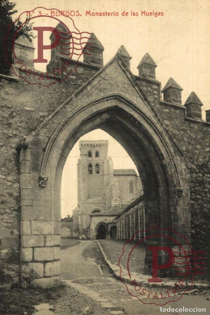 Postales: BURGOS. Monasterio De Las Huelgas. CASTILLA Y LE&Oacute;N. ESPA&Ntilde;A ESPAGNE