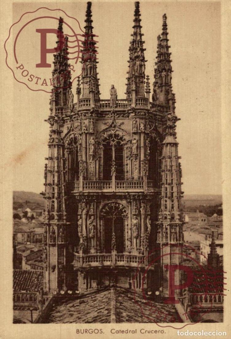 Postales: BURGOS. Catedral, Crucero. CASTILLA Y LE&Oacute;N. ESPA&Ntilde;A ESPAGNE