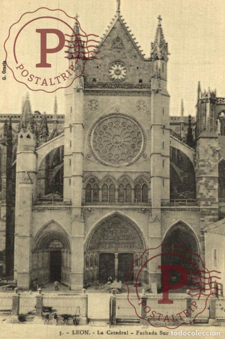 Postales: LEON. La Catedral, Fachada Sur. CASTILLA Y LE&Oacute;N. ESPA&Ntilde;A ESPAGNE SPAIN