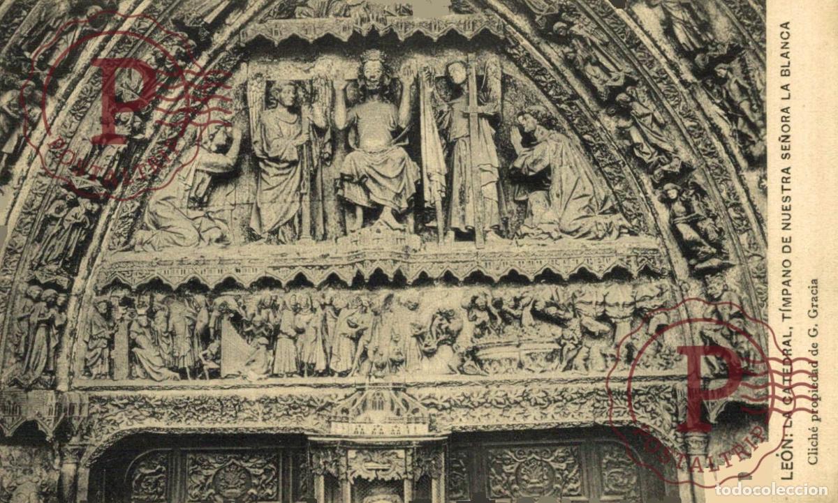 Postales: LEON. La Catedral, T&iacute;mpano De Nuestra Se&ntilde;ora La Blanca. CASTILLA Y LE&Oacute;N. ESPA&Ntilde;A ESPAGNE SPAIN
