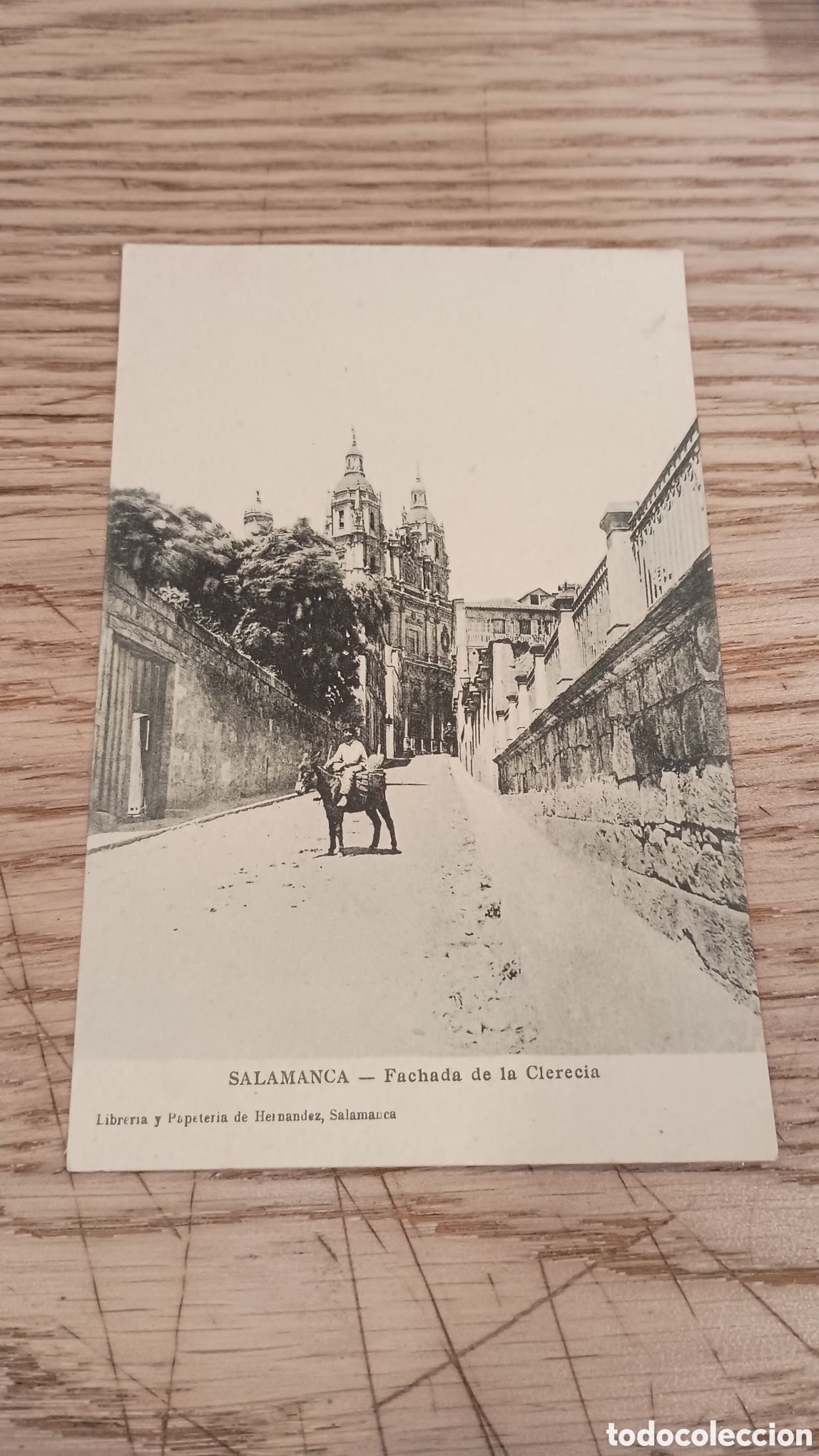 Postales: SALAMANCA - FACHADA DE LA CLEREC&Iacute;A - LIBRER&Iacute;A Y PAPELER&Iacute;A DE HERN&Aacute;NDEZ