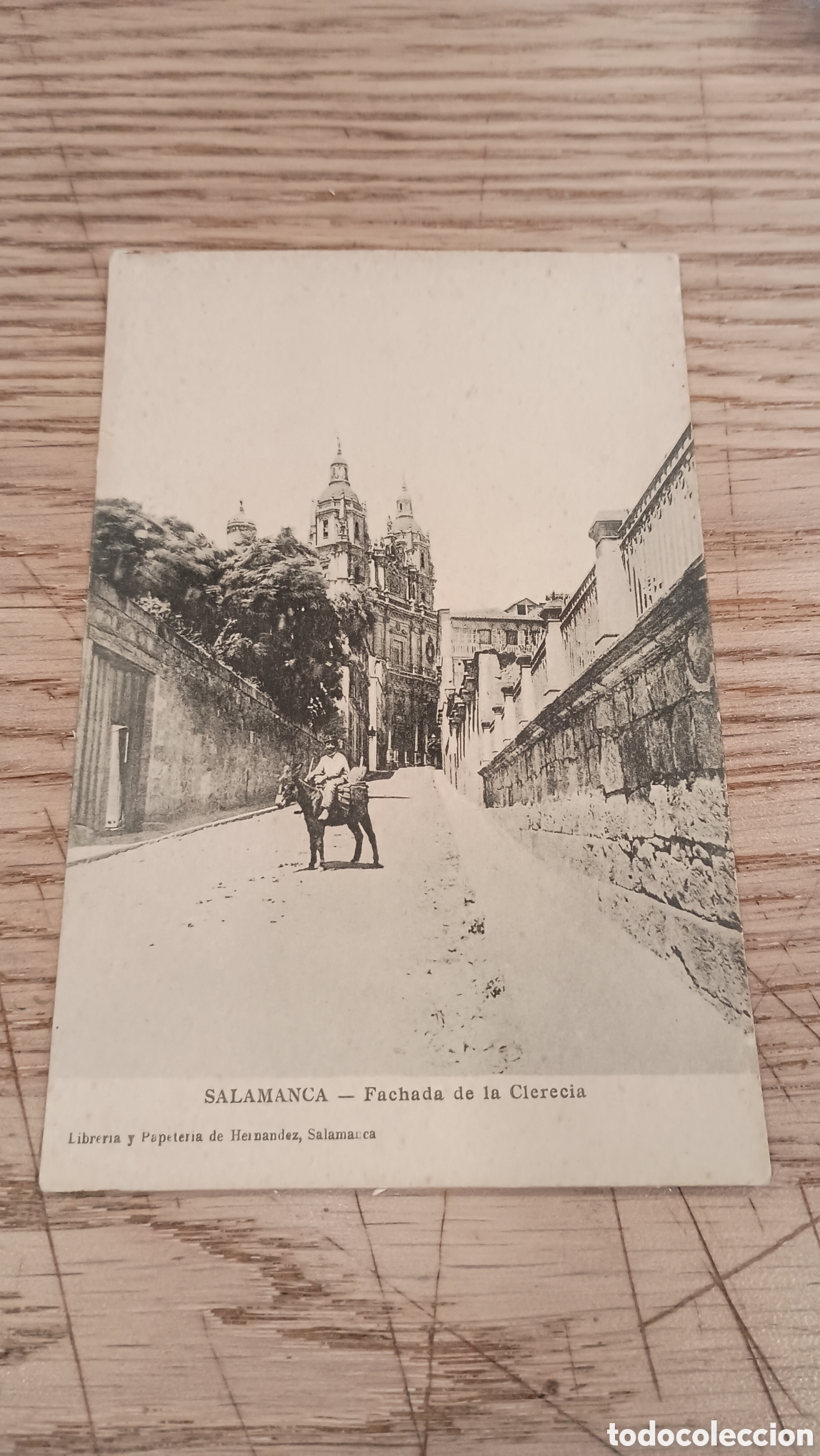 Postales: SALAMANCA - FACHADA DE LA CLEREC&Iacute;A - LIBRER&Iacute;A Y PAPELER&Iacute;A DE HERN&Aacute;NDEZ