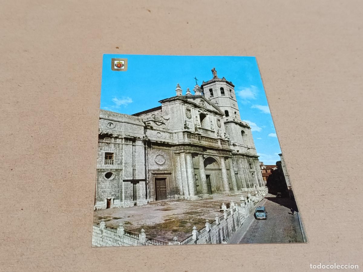 Postales: VALLADOLID - POSTAL VALLADOLID - LA CATEDRAL