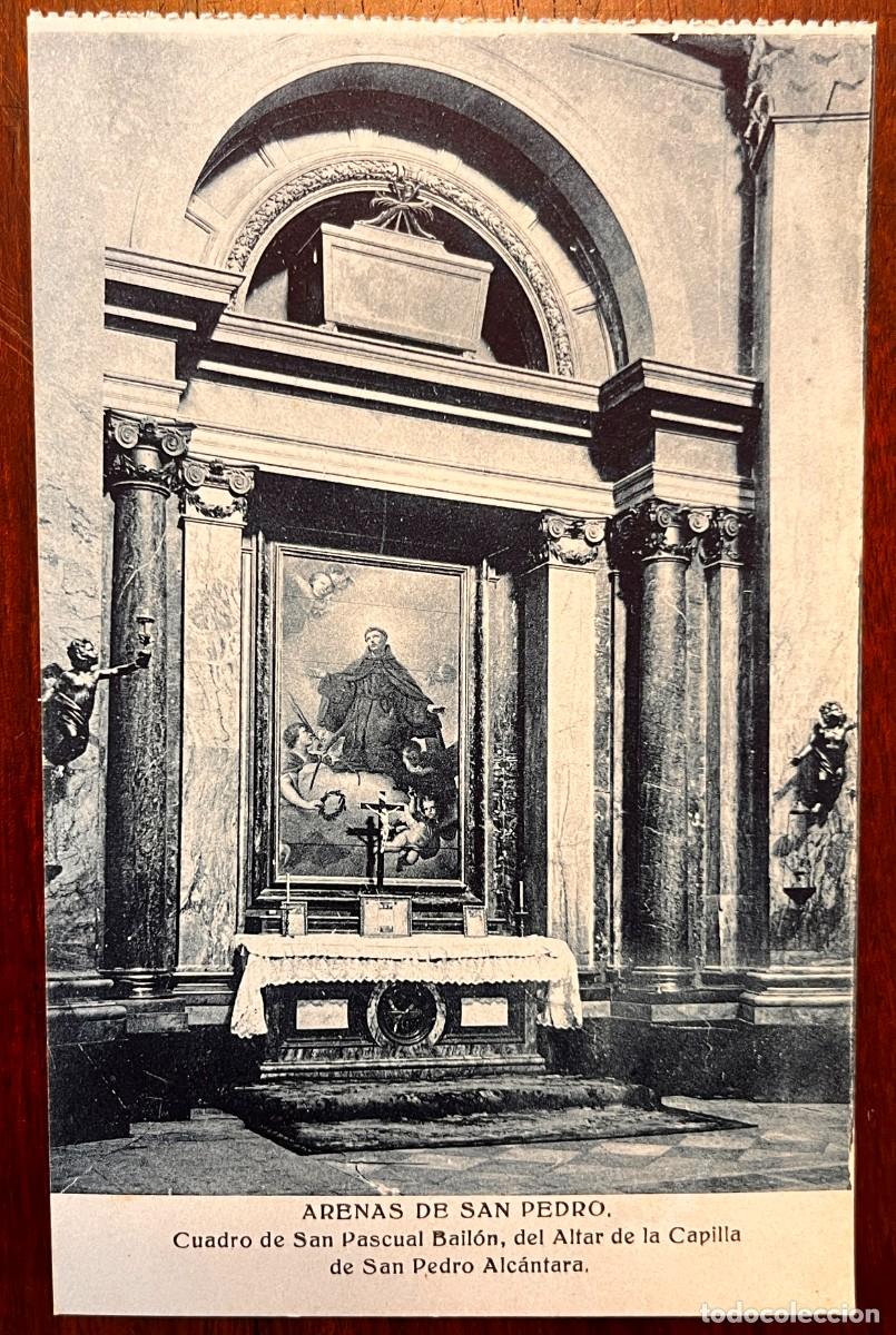 Postales: SANTUARIO DE SAN PEDRO DE ALCANTARA, ARENAS (AVILA) , CUADRO DE SAN PASCUAL BAILON, HAE, YLLERA, SIN