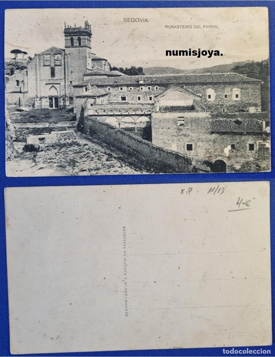 Postales: Postal Segovia (Espa&ntilde;a) a&ntilde;o 1910. MONASTERIO DEL PARRAL. Fot. THOMAS.