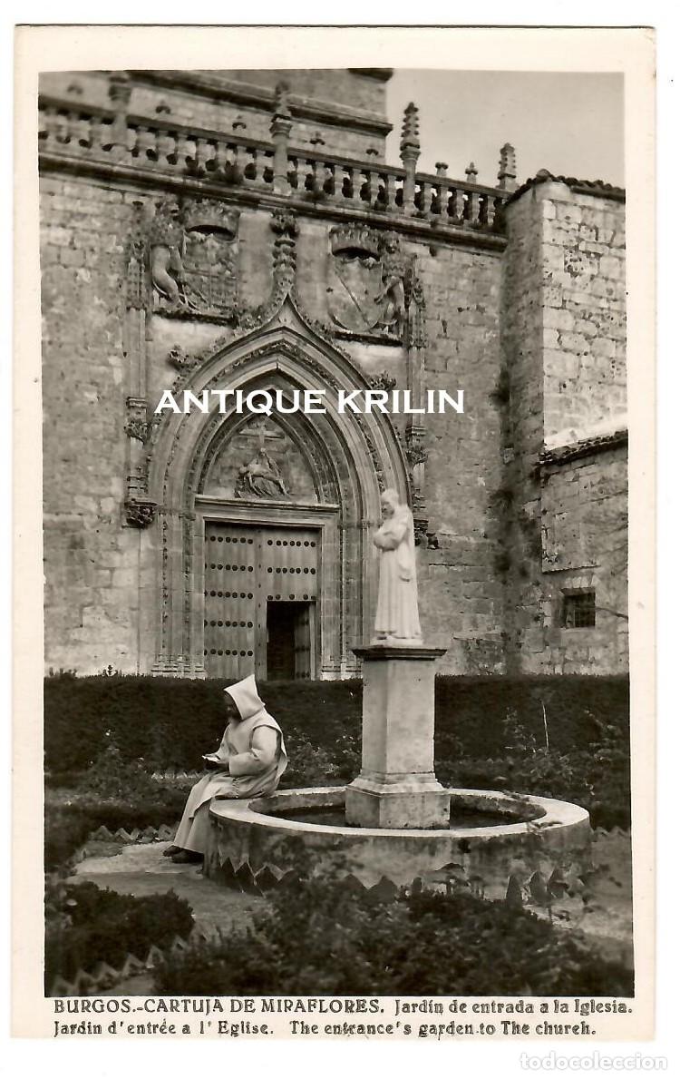 Postales: BURGOS / CARTUJA MIRAFLORES / JARDIN ENTRADA A LA IGLESIA / SIN FRANQUEAR