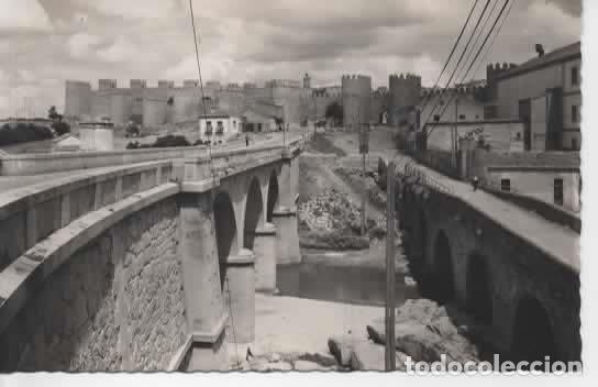 Postales: AVILA SIN ESCRIBIR PUENTE Y MURALLAS
