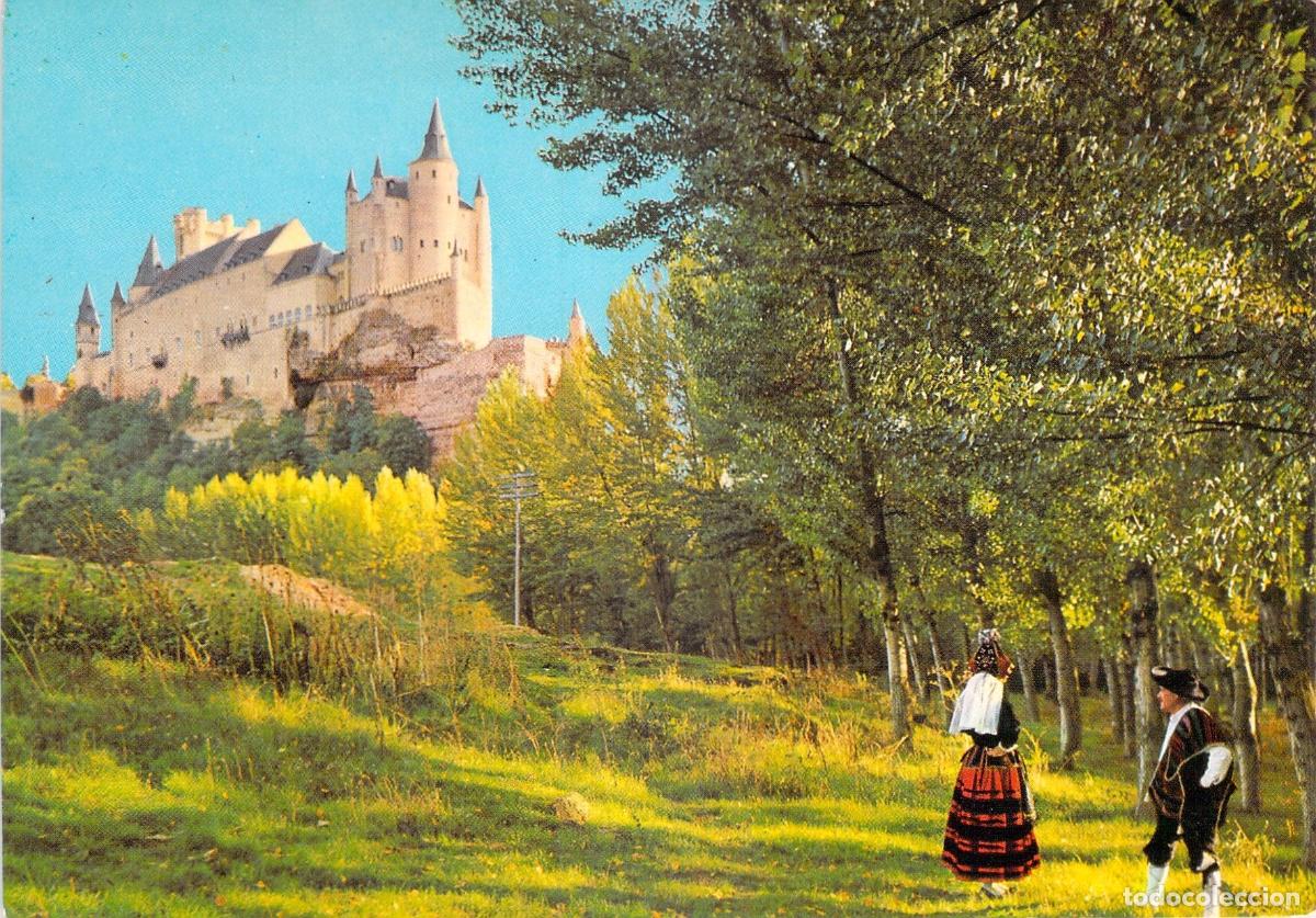 Postales: Postal de Segovia: El Alc&aacute;zar y Personajes con Traje Regional