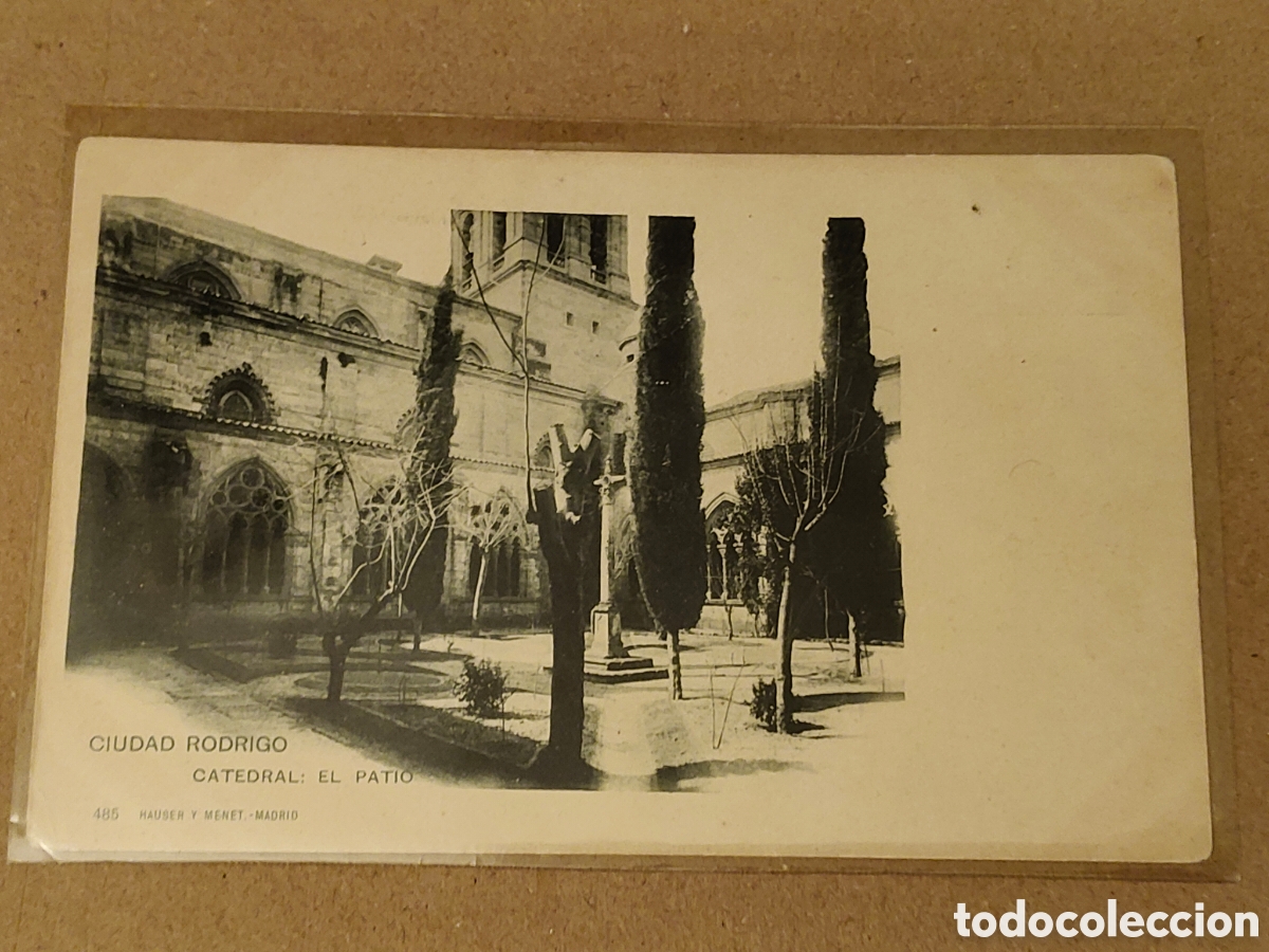 Postales: Tarjeta postal Ciudad Rodrigo Salamanca 485 Hauser y Menet