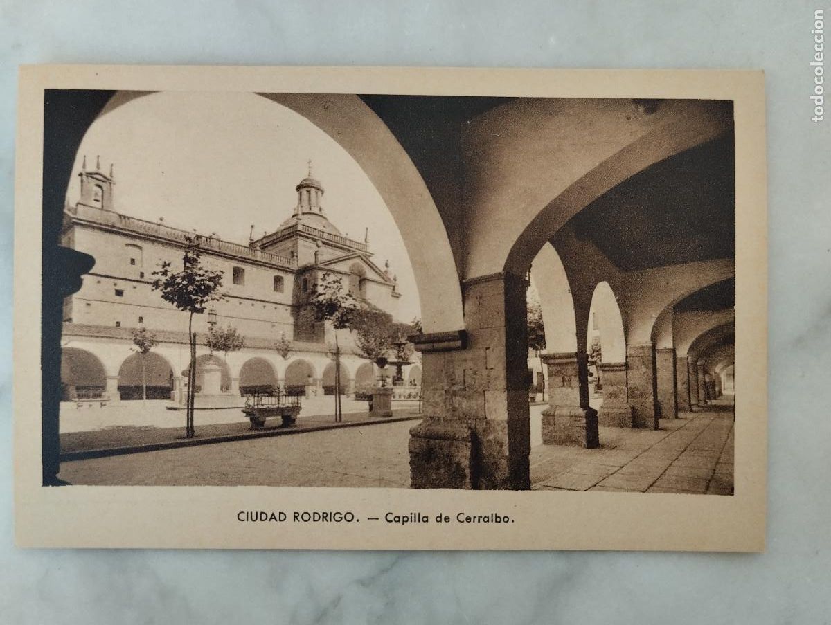 Postales: CIUDAD RODRIGO SALAMANCA - CAPILLA DE CERRALBA -LIB. CEJUDO