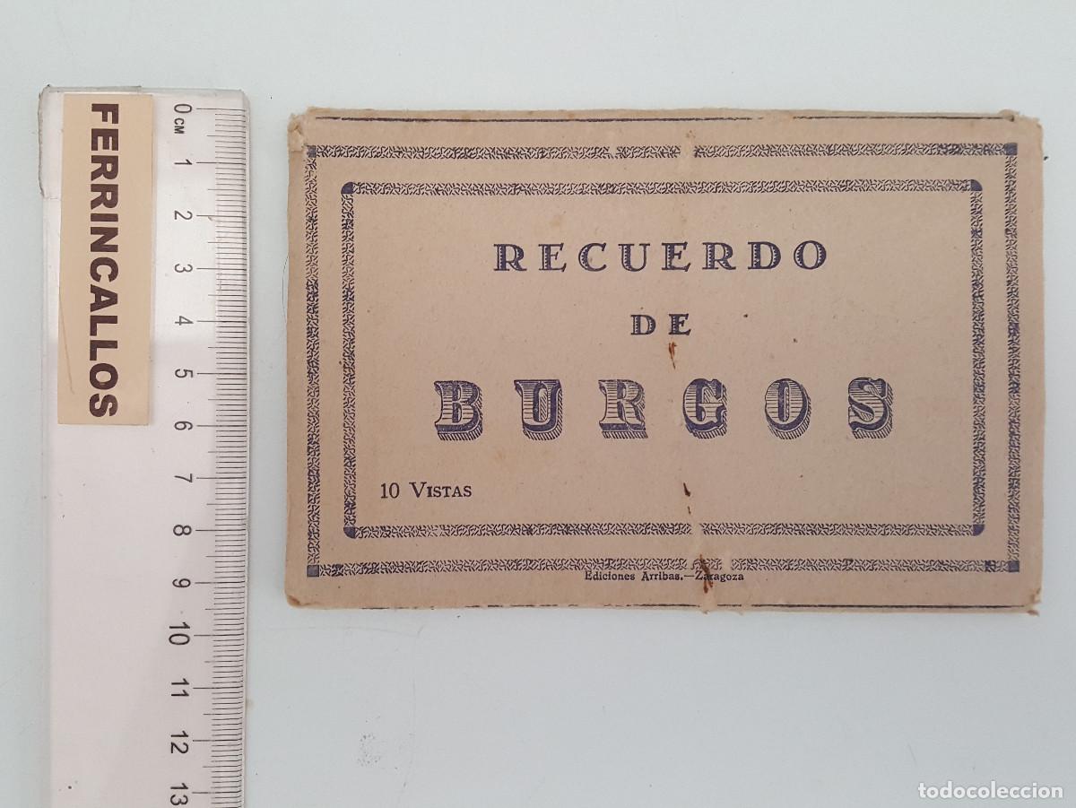 Postales: RECUERDO DE BURGOS, 10 VISTAS ACORDE&Oacute;N, EDICIONES ARRIBAS, CUADERNO BLOC