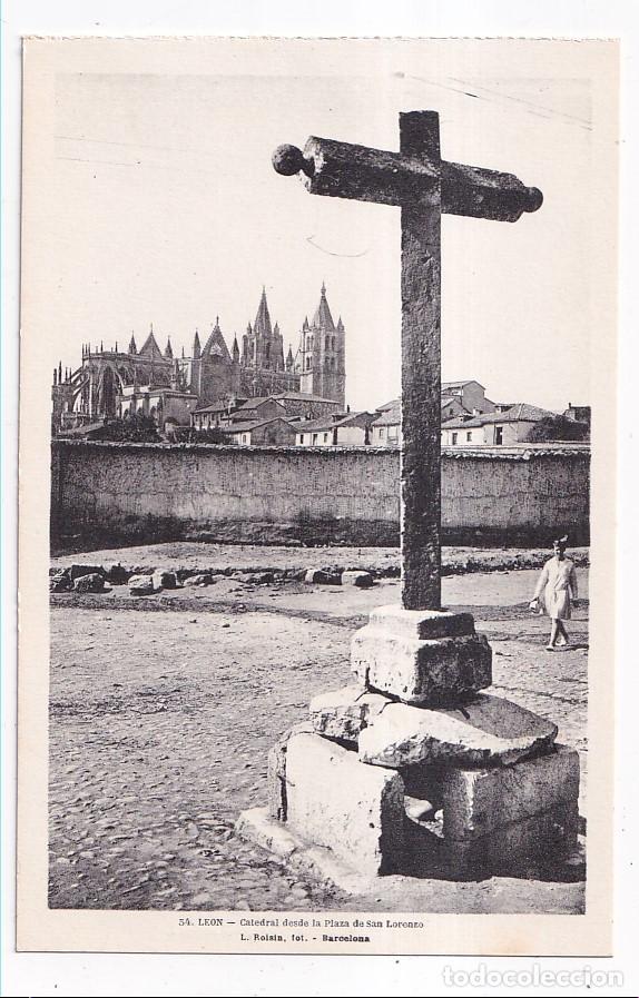 Postales: POSTAL. 54. LE&Oacute;N. CATEDRAL DESDE LA PLAZA DE SAN LORENZO