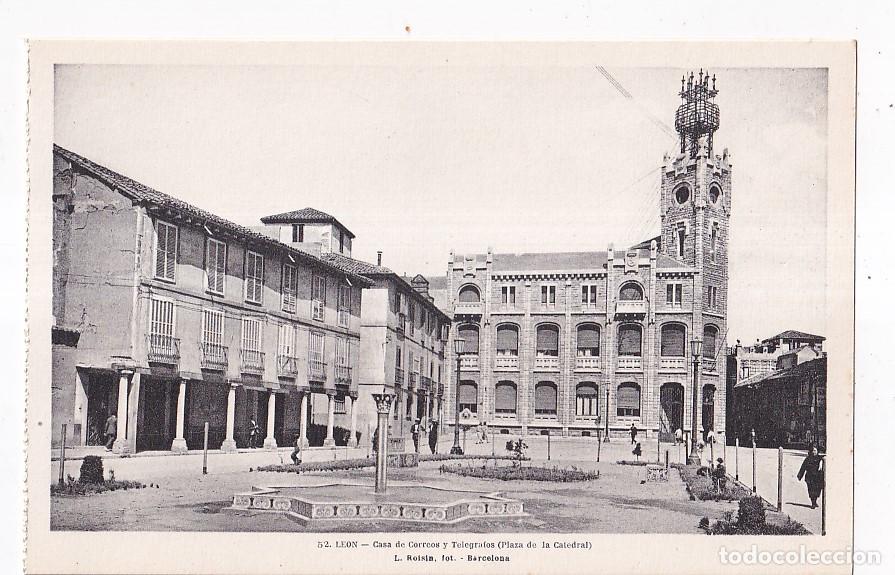 Postales: POSTAL. 52. LE&Oacute;N. CASA DE CORREOS Y TEL&Eacute;GRAFOS. PLAZA DE LA CATEDRAL