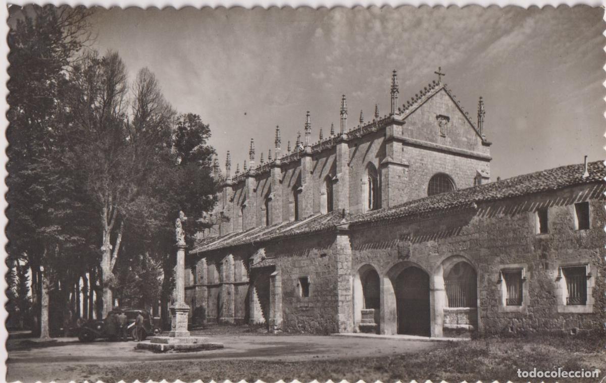 Postales: BURGOS, CARTUJA DE MIRAFLORES, FACHADA PRINCIPAL - EDICIONES GARCIA GARRABELLA N&ordm;37 - CIRCULADA 1949