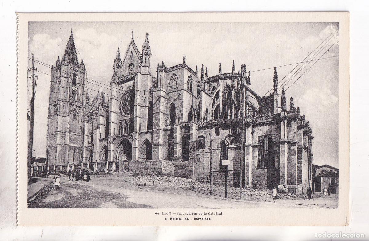 Postales: POSTAL. 44. LE&Oacute;N. FACHADA SUR DE LA CATEDRAL