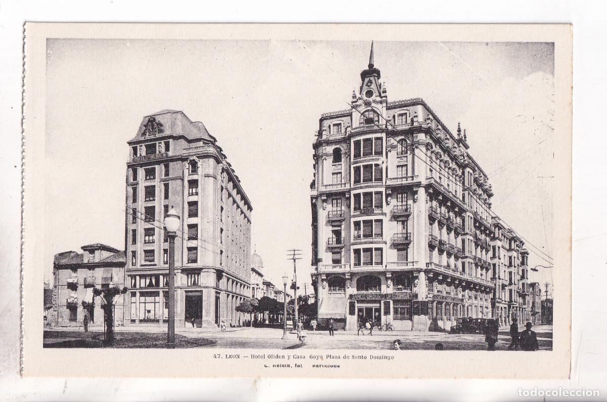 Postales: POSTAL. 47. LE&Oacute;N. HOTEL OLIDEN Y CASA GOYO. PLAZA DE SANTO DOMINGO