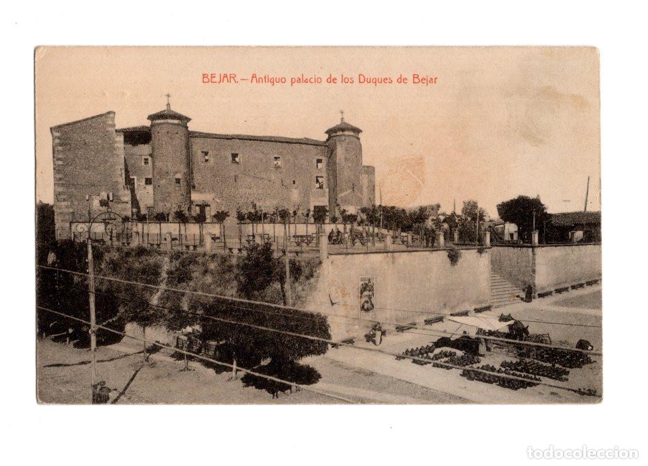 Postales: B&Eacute;JAR.- ANTIGUO PALACIO DE LOS DUQUES DE B&Eacute;JAR.