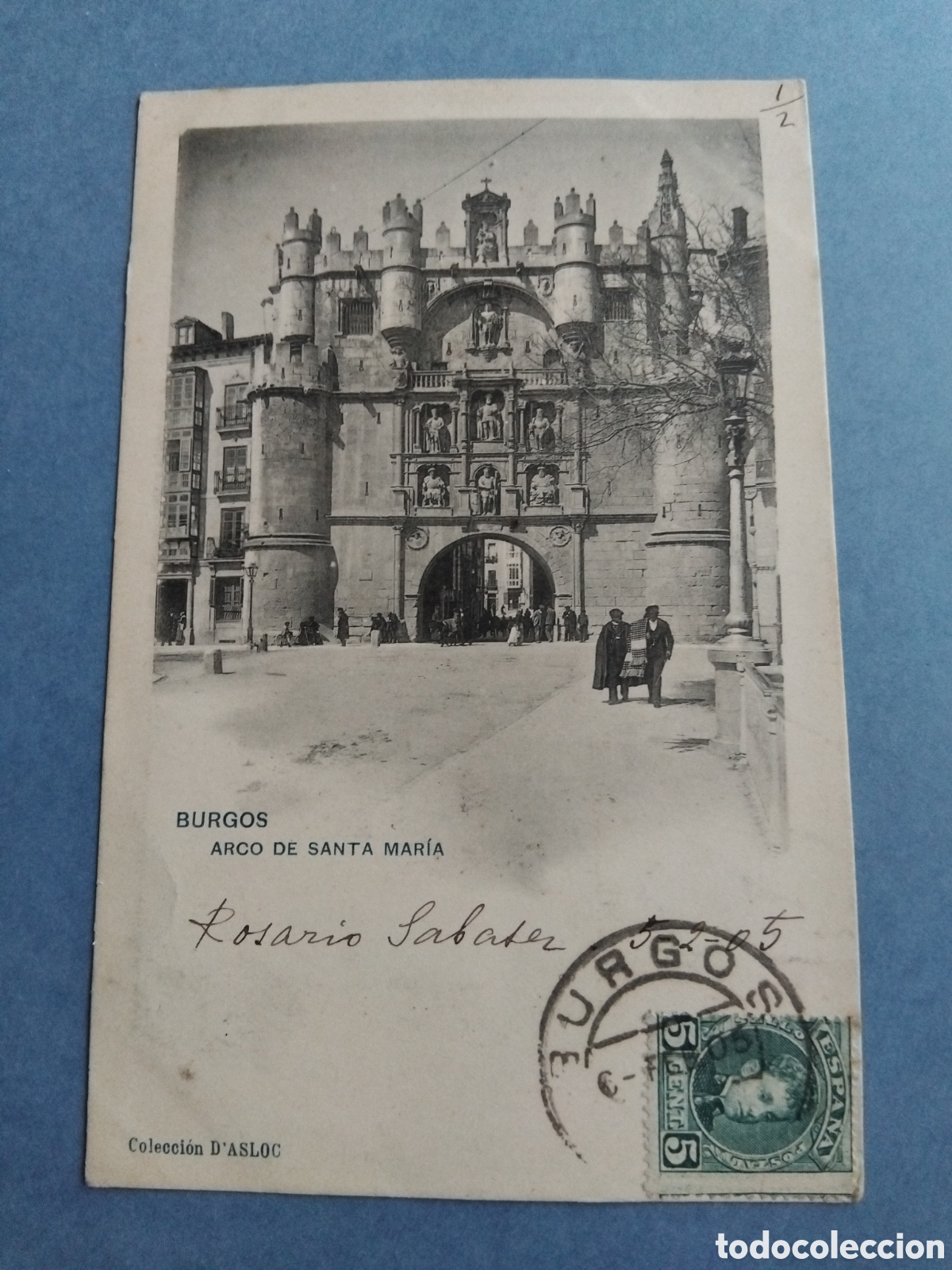 Postales: Postal Burgos. Arco de Santa Maria