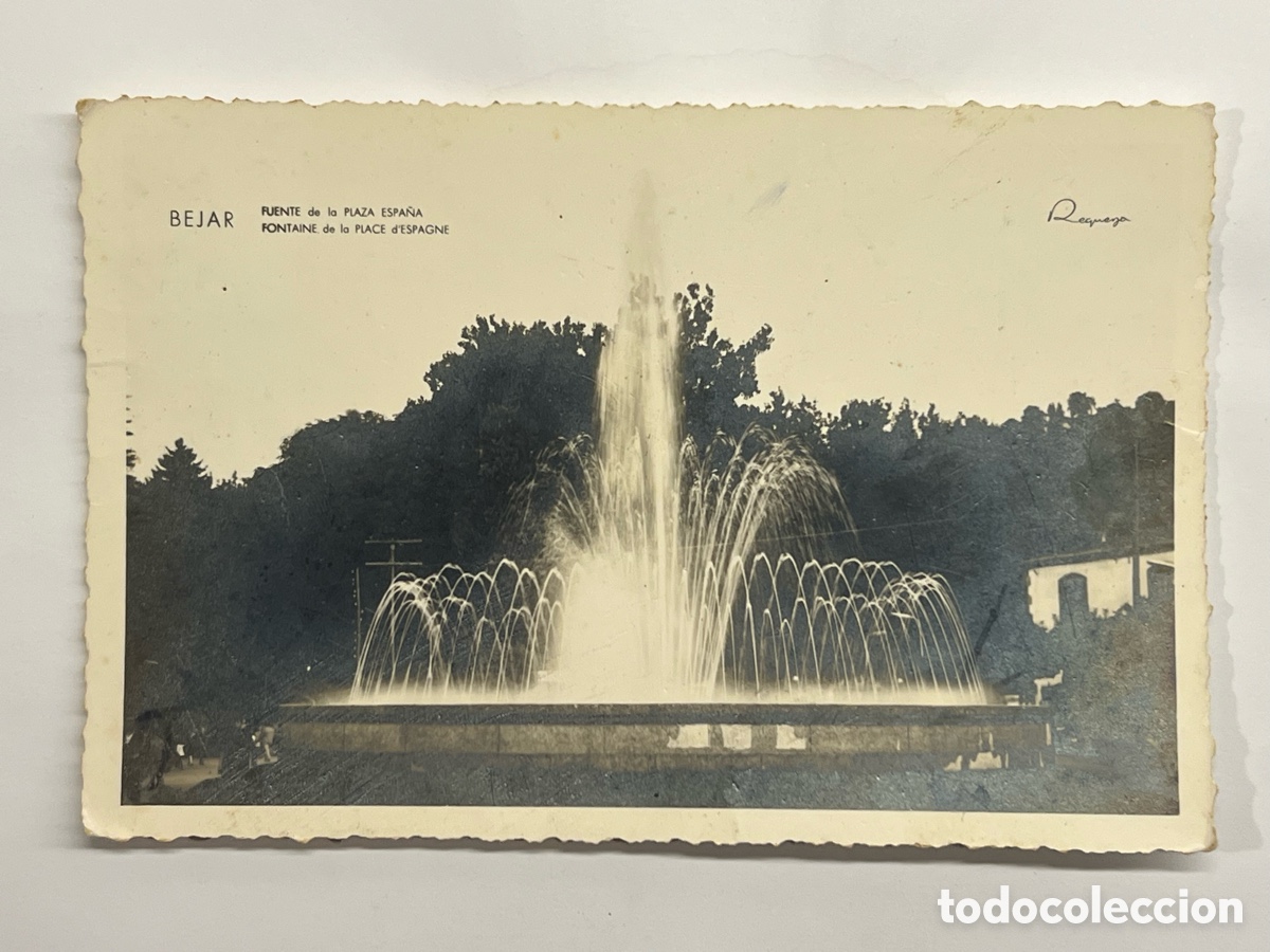 Postales: B&Eacute;JAR (Salamanca) Fuente de la Plaza Espa&ntilde;a. Postal fotogr&aacute;fica Requena (h.1950?) circulada