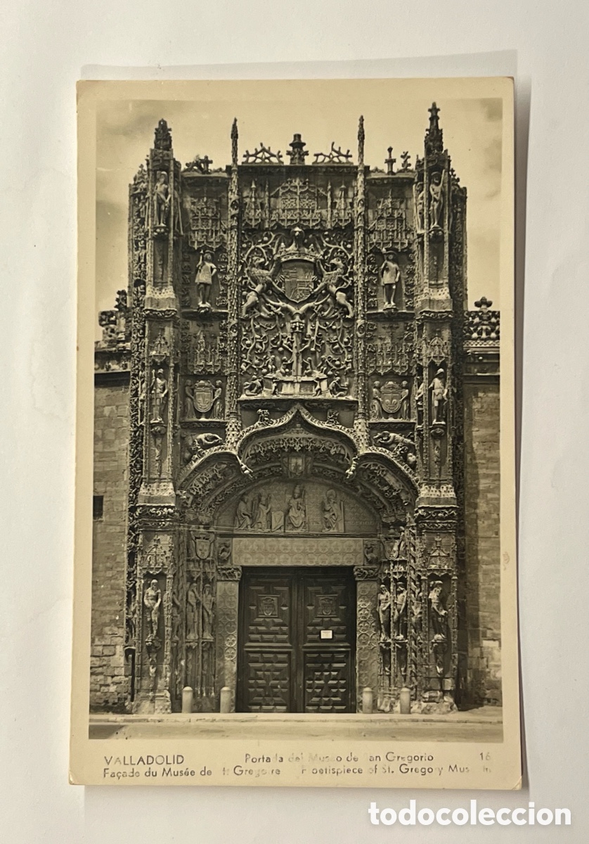 Postales: VALLADOLID. Postal No.16, Portada del Museo de San Gregorio.. sin datos editor