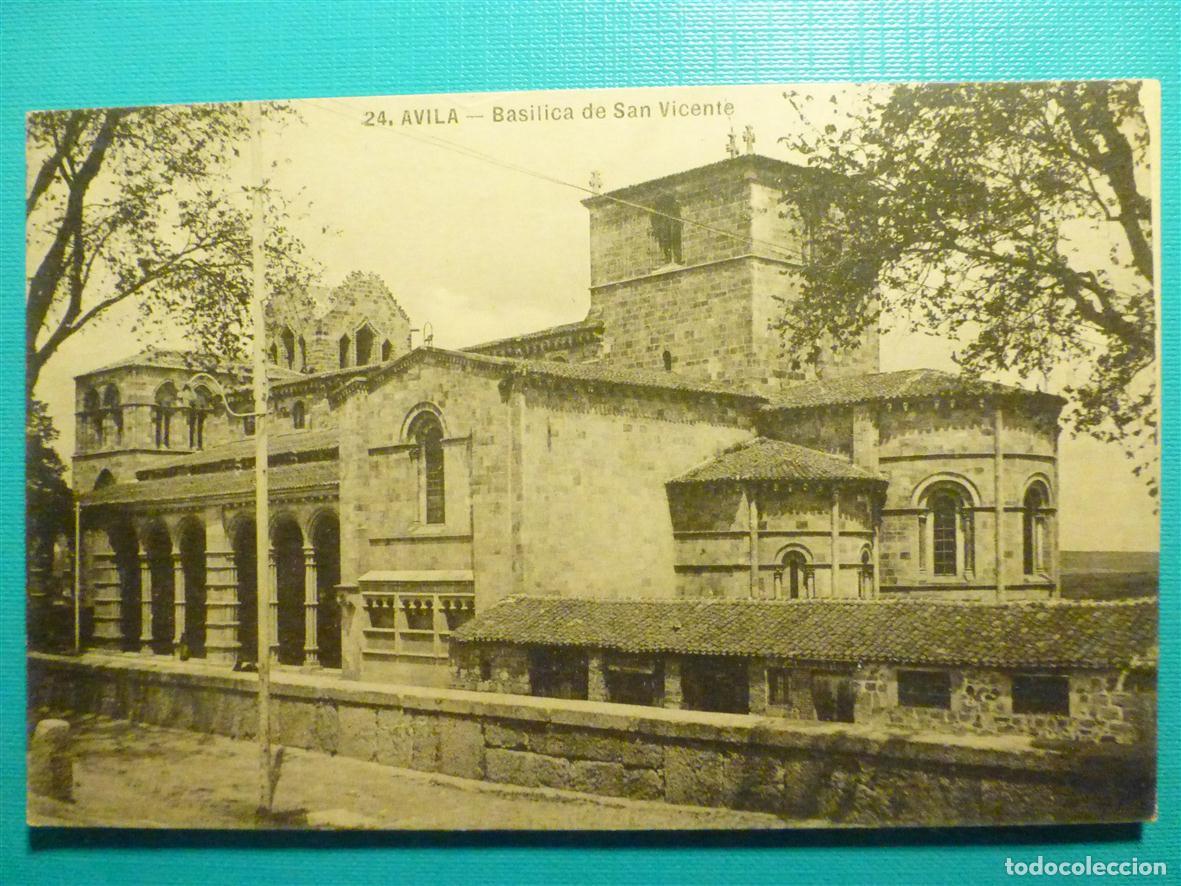 Postales: Postal - 24.- &Aacute;vila - Bas&iacute;lica de San Vicente - Sin circular