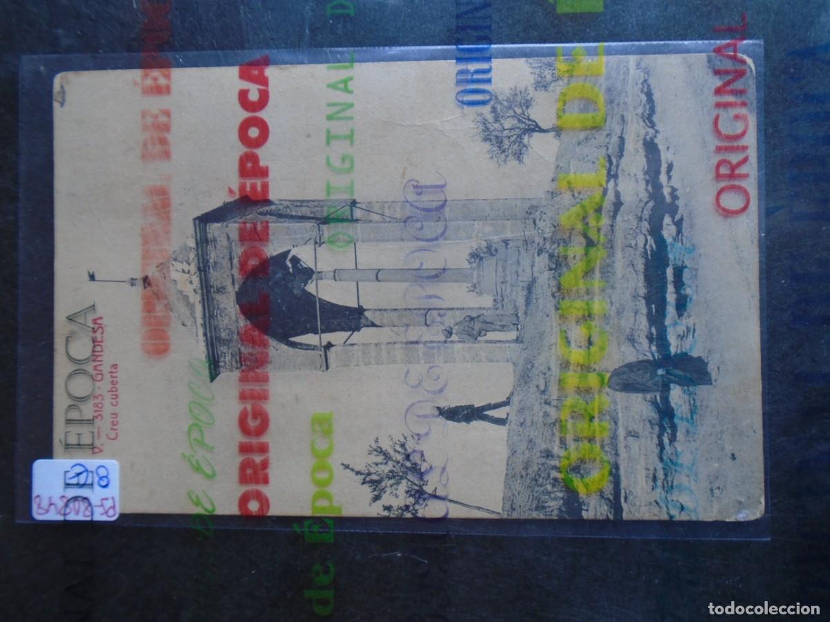 Postales: (PS-80848)POSTAL DE GANDESA-CREU CUBERTA.A.T.V.3183