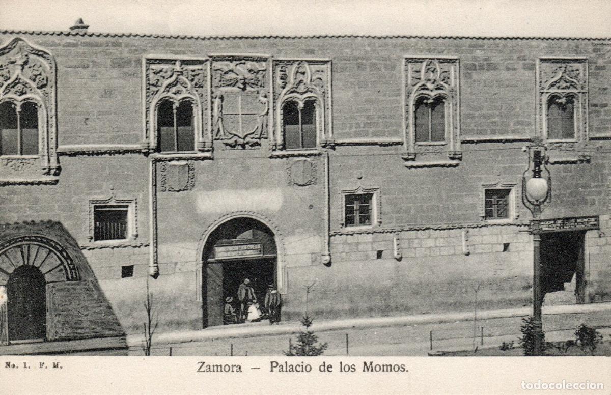 Postais: BONITA POSTAL - ZAMORA - PALACIO DE LOS MOMOS - EDICION: FUENTES Y MORILLO