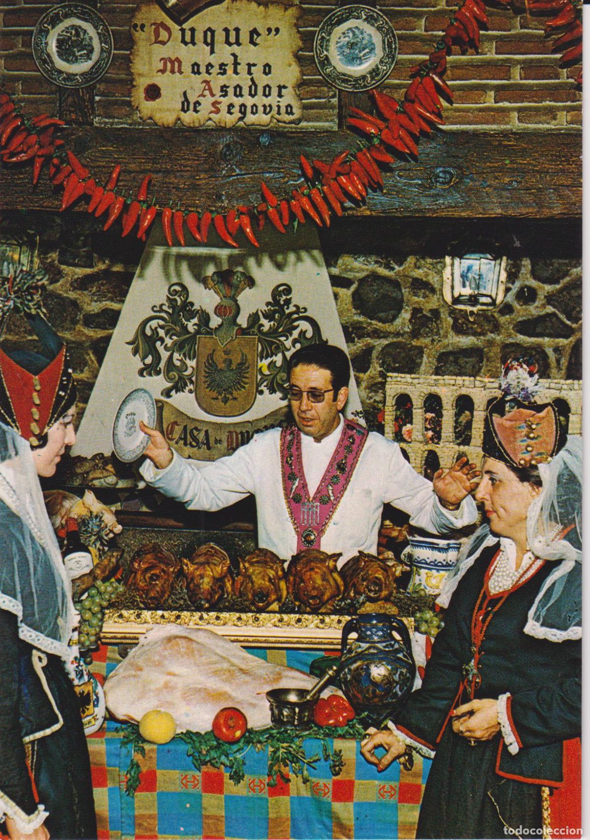 Postales: RESTAURANTE MES&Oacute;N DUQUE - MAESTRO ASADOR DE SEGOVIA - DESDE 1895