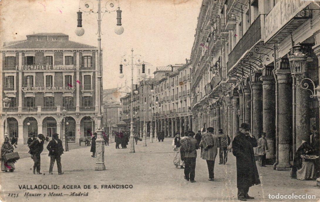 Postcards: BONITA POSTAL - VALLADOLID - ACERA DE S. FRANCISCO - 1175 HAUSER Y MENET