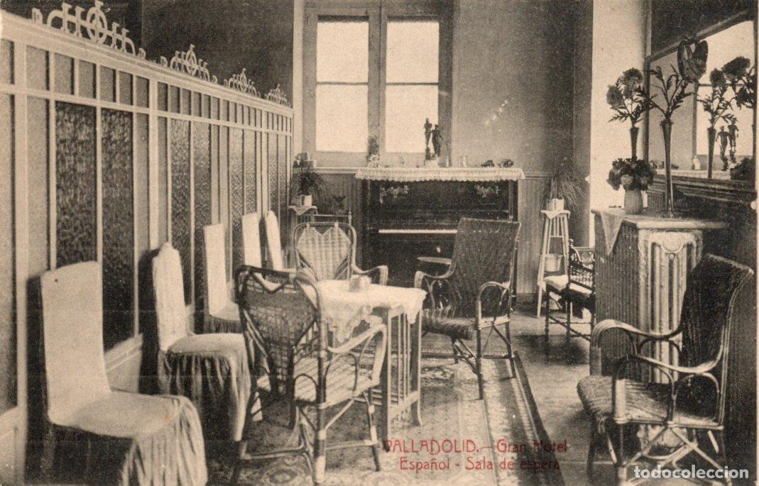 Cartes Postales: POSTAL VALLADOLID - GRAN HOTEL ESPA&Ntilde;OL - SALA DE ESPERA - FOTOTIPIA CASTA&Ntilde;EIRA, ALVAREZ Y LEVENFELD