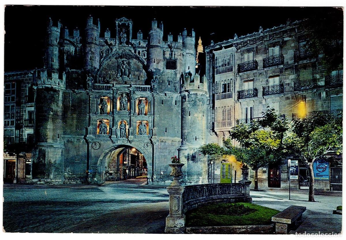 Postales: POSTAL DE BURGOS, ARCO DE SANTA MAR&Iacute;A (CIRCULADA)