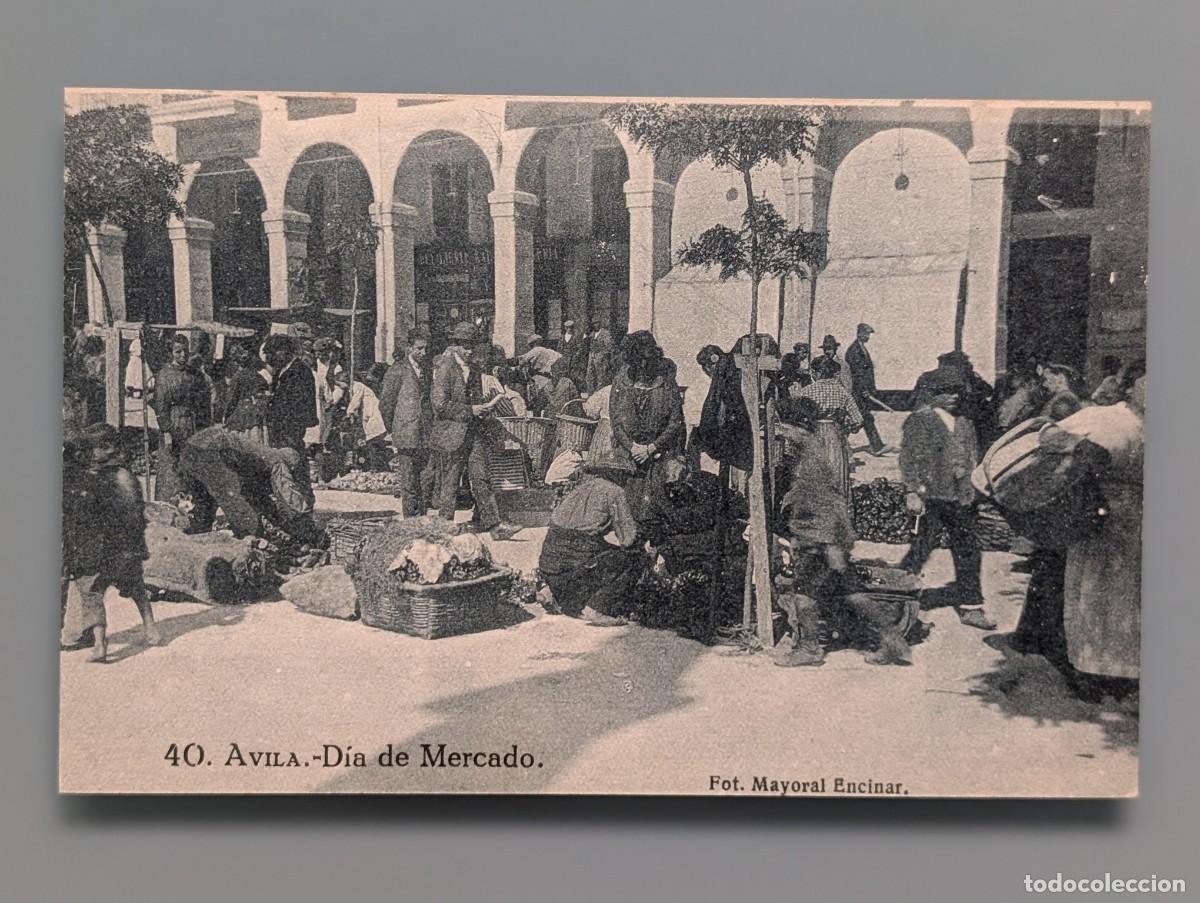 Postales: MUY DIF&Iacute;CIL POSTAL AVILA N&deg; 40 DIA DE MERCADO FERIA TIPOS ED FOT MAYORAL CASTILLA PERFECTA CONSERV