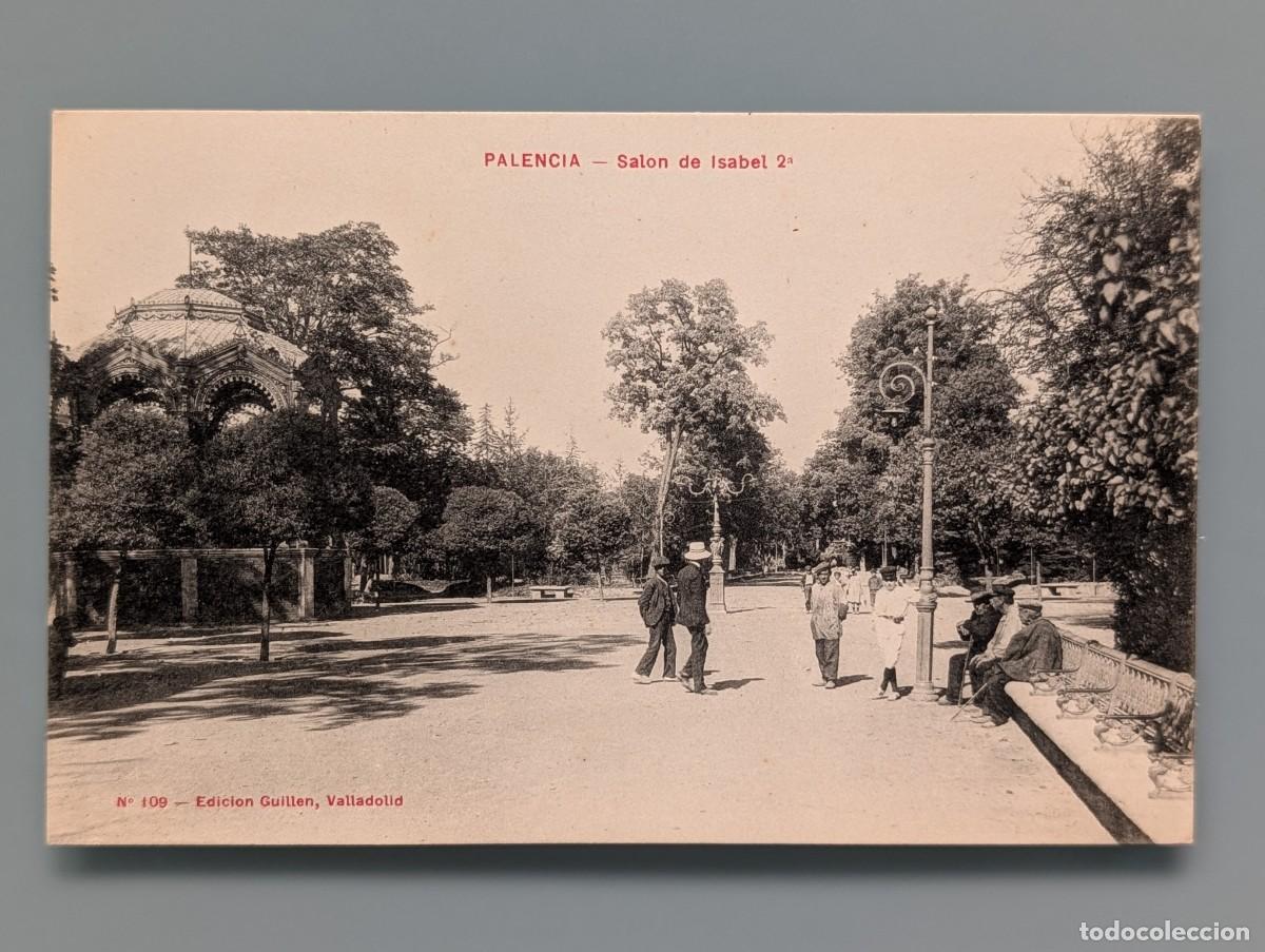 Postales: MUY DIFICIL POSTAL PALENCIA SALON DE ISABEL II KIOSKO QUIOSCO ED GUILL&Eacute;N CASTILLA PERFECTA CONS