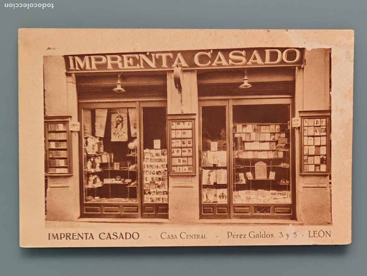 Postcards: DIF&Iacute;CIL POSTAL PUBLICITARIA LEON IMPRENTA CASADO CASA CENTRAL PERFECTA CONSERVAC