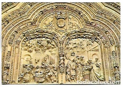 Postcards: CATEDRAL NUEVA, FACHADA. NACIMIENTO Y ADORACION DE LOS REYES.- SALAMANCA